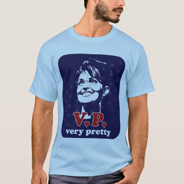 T-shirt Sarah Palin V.P. très assez (Devant)