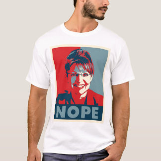 T-Shirt Sarahs Palin "NOPE"