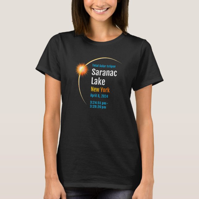 T-shirt Saranac Lake New York NY Total Solar Eclipse 2024 (Devant)
