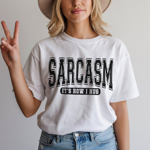 T-shirt Sarcasme C'est Comment Je Fais Un Câlin T-Shirt, T