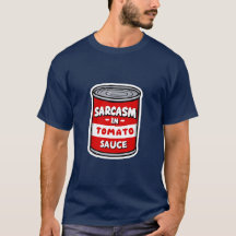 Sarcasme dans la sauce tomate