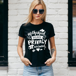 T-shirt Sarcasme mère drôle