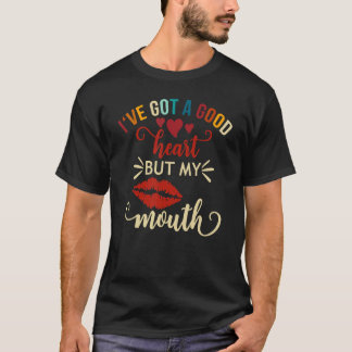 T-shirt sarcasme Plutôt ironique j'ai un bon cœur mais ce