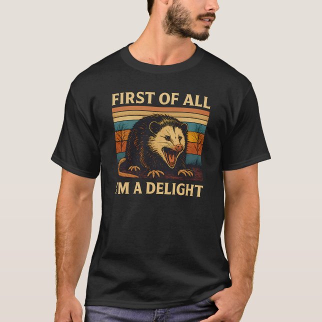 T-shirt Sarcastic Angry Opossum Shirt - First Of All I'm A (Devant)