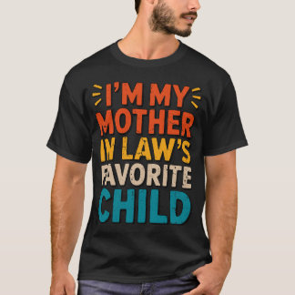 T-shirt Sarcastic Family Humor Mother In Law Funny Parent 