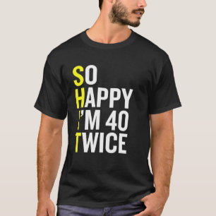 T-shirt Sarcastique 80 Ans B Jour Amusant 80e Anniversaire