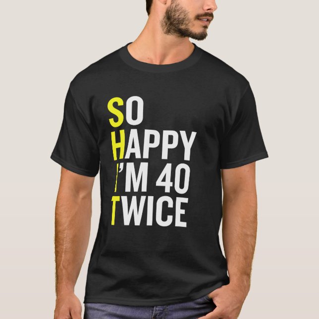 T-shirt Sarcastique 80 Ans B Jour Amusant 80e Anniversaire (Devant)