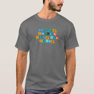 T-shirt Sarcastique dire drôle Je ne parle qu'à mon chien