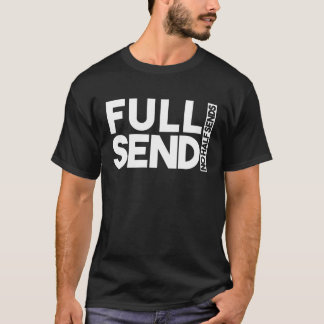 T-shirt Sarcastique Envoi complet Pas de moitié envoie Sar