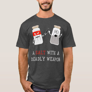 T-shirt Sarcastique est pour les hommes Un sel avec une ar
