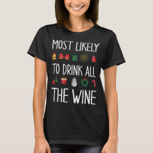 T-shirt Sarcastique Le Plus Susceptible De Boire Tout Le V