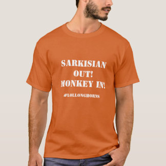 T-shirt Sarkisian Out ! Monkey In ! Orange brûlé 1