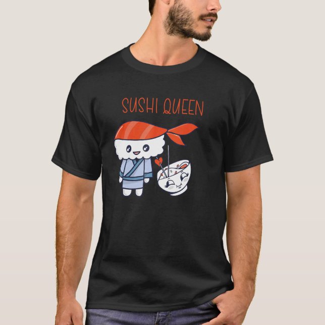 T-shirt Sashimi japonais nourriture Sushi Queen Saumon Sus (Devant)