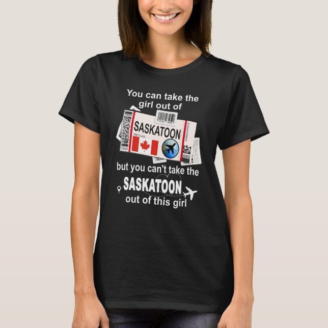 T-shirt Saskatoon Boarding Pass  Saskatoon Girl  Saskatoon (Devant)