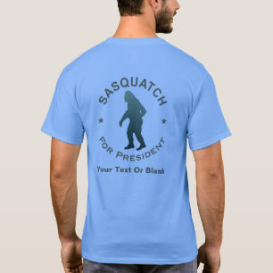 T-shirt Sasquatch, Président