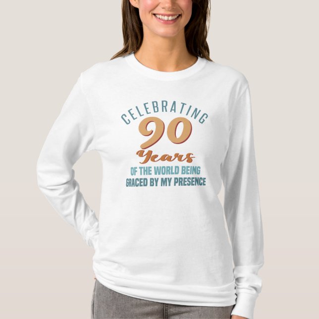 T-shirt Sassy 90th Birthday Attitude (Devant)