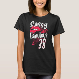 T-shirt Sassy Et Fabuleux À 38 Femme Féministe 38ème Naiss