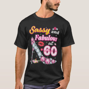 T-shirt Sassy Et Fabuleux À 60 60E Anniversaire Diamond Sh