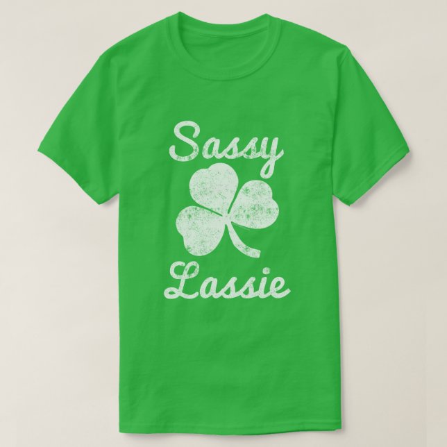 T-shirt Sassy Lassie mignonne Chemise de Fête Saint Patric (Design devant)