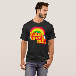 T-shirt Satan m'aime Arc-en-ciel - Athéisme Anti Religion 