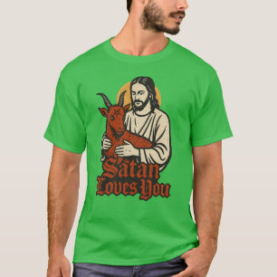 T-shirt Satan t'aime humour sombre satanique
