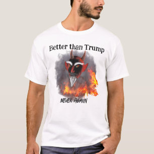 T-shirt Satan vaut mieux que Trump drôle Anti Trump