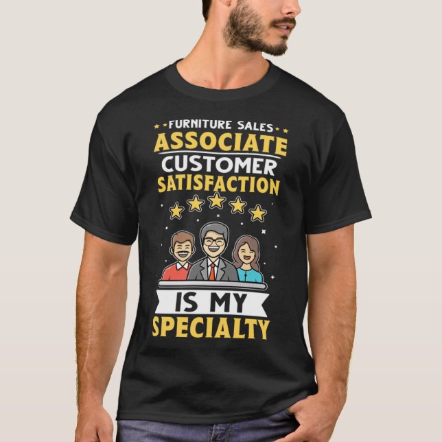 T-shirt Satisfaction du client associé des ventes de meubl (Devant)