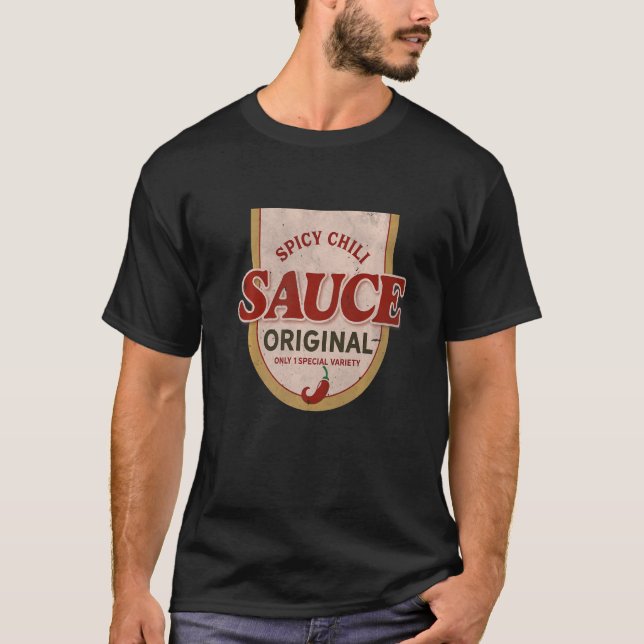 T-shirt Sauce Au Chili Épicé Original Seulement 1 Variété  (Devant)