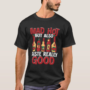 T-shirt Sauce Chili Très Chaud Mais Aussi Goûter Vraiment
