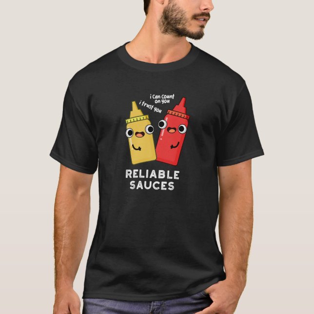 T-shirt Sauces fiables Funny Food Pun Dark BG (Devant)