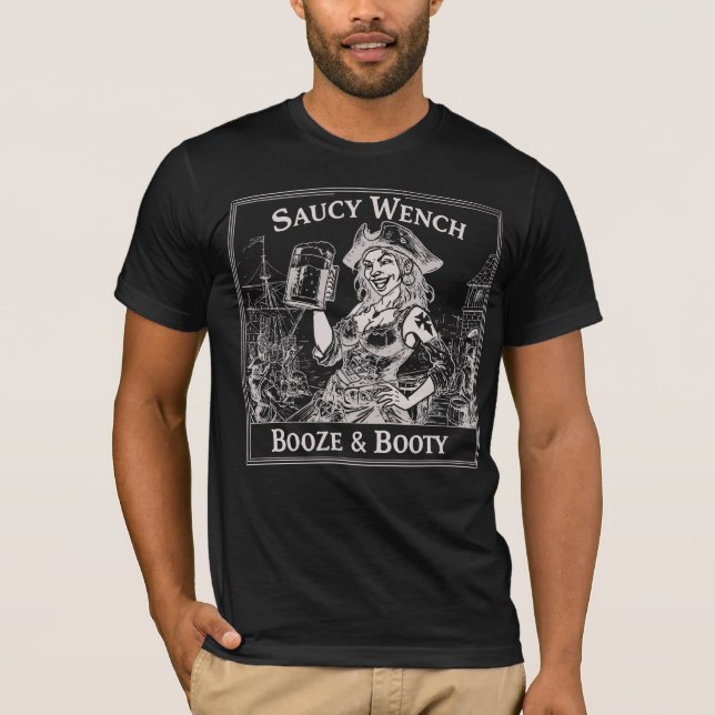 T-shirt Saucy Wench Booze & Booty (Devant)