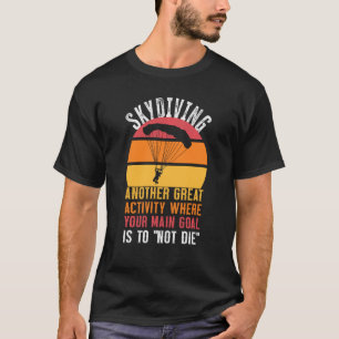T-shirt Saut en parachute drôle Une autre super activité C