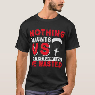 T-shirt Saut en parachute. Pour les parachutistes et le pa