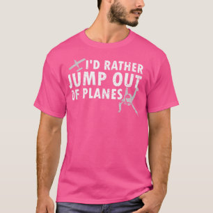 T-shirt Sauter Des Avions Funky Skydiving Shirt Pour Skydi