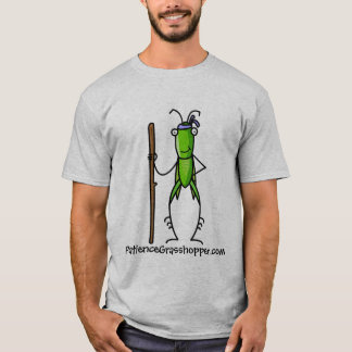 T-shirt Sauterelle de la patience avec le personnel