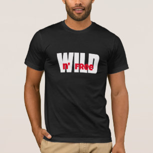 T-shirt Sauvage Et Gratuit Graphisme tendance Tee Personna