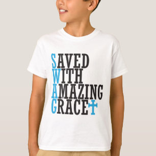 T-shirt Sauvé Avec Extraordinaire Grace SWAG Christian Tee