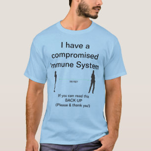 T-shirt Sauvegarde du système immunitaire Compromis TShir