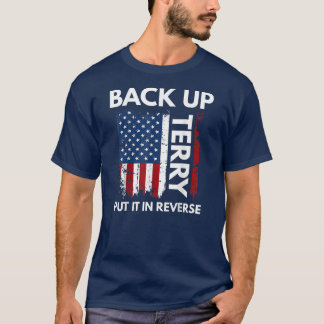 T-shirt Sauvegarder Terry Mettre Dans Le Feu Inverse Drôle