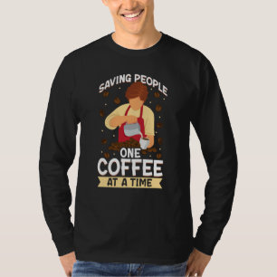 T-shirt Sauver des gens un café à la fois