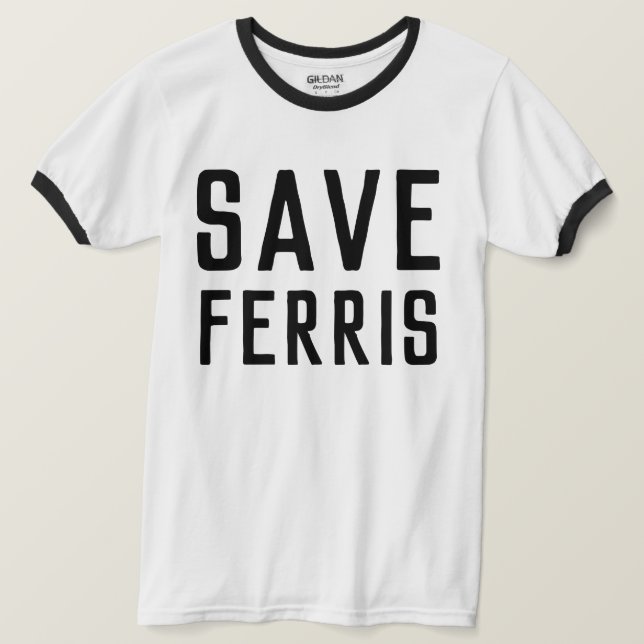 T-SHIRT SAUVER FERRIS (Design devant)