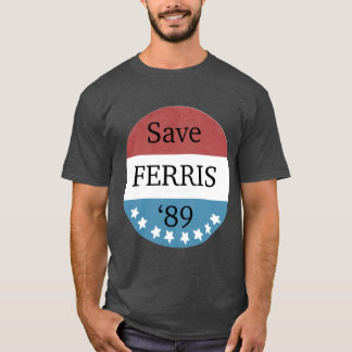 T-shirt Sauver Ferris Buller campagne 1989 ami