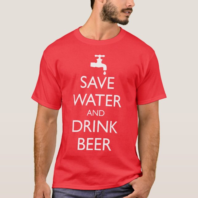 T-SHIRT SAUVER L'EAU ET BOIRE LA BIÈRE (Devant)
