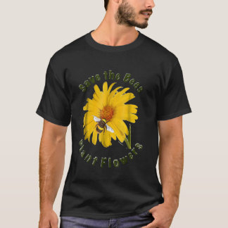 T-shirt Sauver Les Abeilles Plantez Des Fleurs Jardinage A