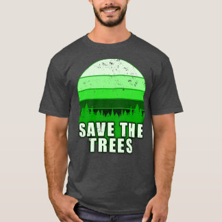 T-SHIRT SAUVER LES ARBRES POUR SAUVER LA PLANÈTE TERRE 1