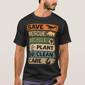 T-shirt Sauver Sauvetage Recycler Soins aux plantes Jour d