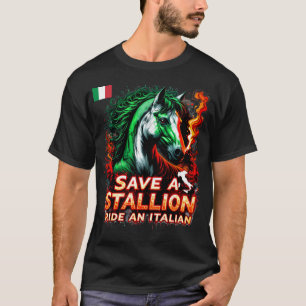 T-shirt Sauver un étalon Monter un Italien design amusant