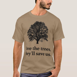 T-shirt Sauvez la déforestation des arbres