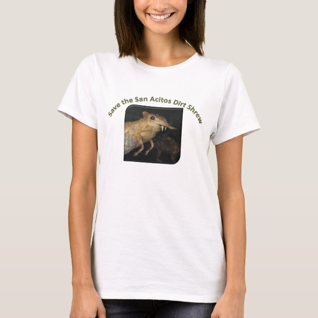 T-shirt Sauvez la musaraigne de saleté de San Acitos ! (Devant)