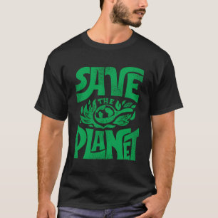 T-shirt Sauvez La Planète